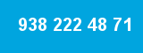 938 222 48 71 938 222 48 71